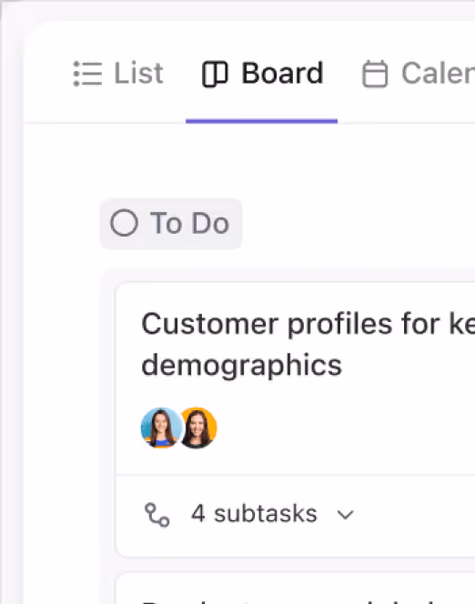 Task board interface showing a 'To Do' list item labeled 'Customer profiles for key demographics' with two user avatars and an indication of 4 subtasks.